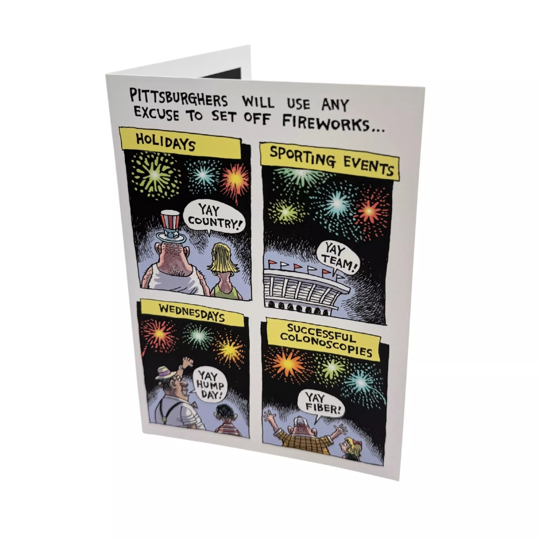 Yinzer Cards - Pittsburgh Will Use Any Excuse To Set Off Fireworks